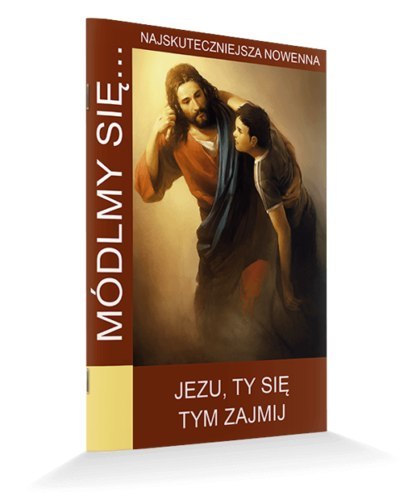 Książeczka MÓDLMY SIĘ ,TY SIĘ TYM ZAJMIJ Książeczka MÓDLMY SIĘ ,TY SIĘ TYM ZAJMIJ