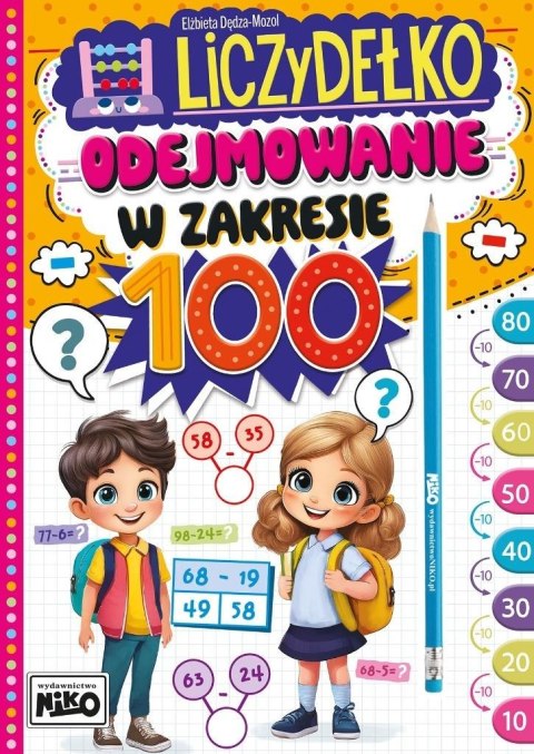 Książeczka Liczydełko. Odejmowanie w zakresie 100 Książeczka Liczydełko. Odejmowanie w zakresie 100