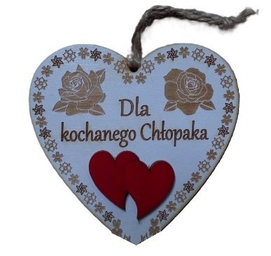 Serce wiszące dla Kochanego Chłopaka 13 X 12,5 CM nr. 96 Serce wiszące dla Kochanego Chłopaka 13 X 12,5 CM nr. 96