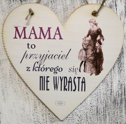 Tabliczka serce wiszące 23 x 23 cm Mama to przyjaciel ... Tabliczka serce wiszące 23 x 23 cm Mama to przyjaciel ...