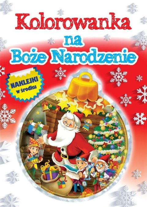 Kolorowanka na Boże Narodzenie + naklejki Kolorowanka na Boże Narodzenie + naklejki