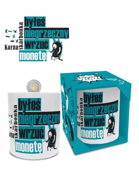 Skarbonka- walec - Karna skarbonka - byłeś niegrzeczny wrzuć monetę Skarbonka- walec - Karna skarbonka - byłeś niegrzeczny wrzuć monetę