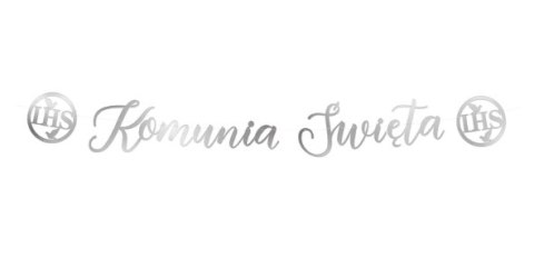 Baner komunijny Komunia Święta IHS srebrny 150cm Baner komunijny Komunia Święta IHS srebrny 150cm