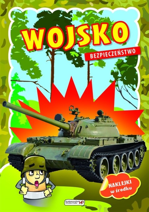 Książeczka WOJSKO + NAKLEJKI Książeczka WOJSKO + NAKLEJKI