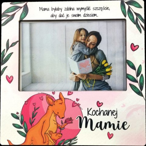 Ramka na zdjęcia 10 x 15cm MAMA KANGUR Ramka na zdjęcia 10 x 15cm MAMA KANGUR