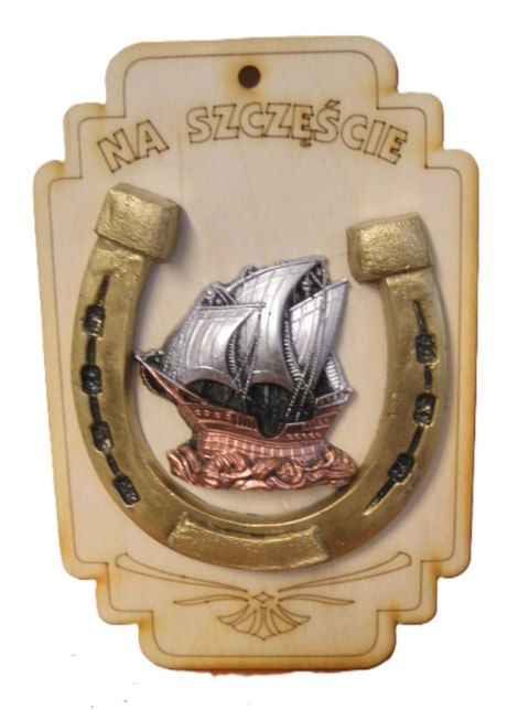 Deska podkowa " Na szczęście" + statek 18,5 x 12,5 cm - nr.103 Deska podkowa " Na szczęście" + statek 18,5 x 12,5 cm - nr.103
