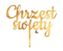 Topper na tort Chrzest Święty złoty akrylowy 11x13 cm Godan